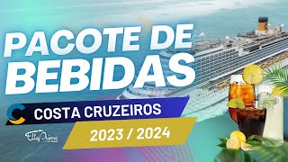 PACOTE DE BEBIDAS COSTA CRUZEIROS  Temporada 20232024  Costa Diadema Favolosa e Fascinosa [upl. by Amabelle]