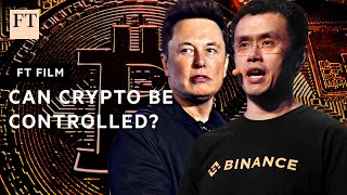 Cryptocurrencies how regulators lost control  FT Film [upl. by Avilo]