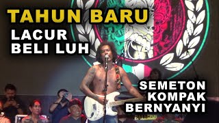 SEMANGAT TAHUN BARU SEMETON KOMPAK BERNYANYI [upl. by Ayokal]