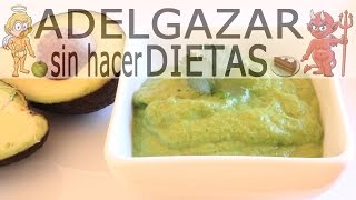 GUASACACA SALSA DE AGUACATE  ADELGAZAR SIN HACER DIETAS [upl. by Fai]