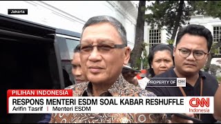 Respons Menteri ESDM Soal Kabar Reshuffle [upl. by Edaw]