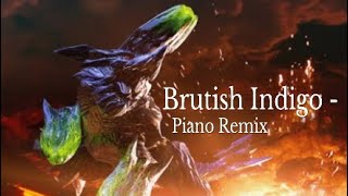 Brutish Indigo  Brachydios Theme  Piano Remix [upl. by Stringer]