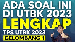 SOAL TPS UTBK 2023 GELOMBANG 1 [upl. by Pudendas]