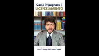 Come IMPUGNARE il LICENZIAMENTO [upl. by Dicks86]