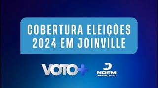 Cobertura das Eleições 2024 em Joinville e Região  NDFM AO VIVO [upl. by Tlok700]