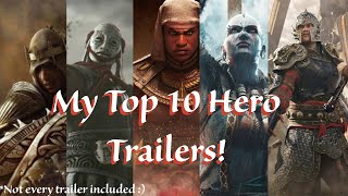 For Honor My TOP 10 For Honor Hero Trailers [upl. by Cassey]