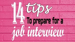 Job interview tips  14 tips to prepare for a job interview [upl. by Norby414]