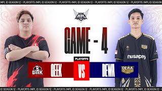 Game  4 GEEK FAM vs DEWA UNITED  MPL S12 [upl. by Silvain34]