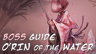 ORin of the Water MiniBoss Fight Guide  Sekiro Shadows Die Twice [upl. by Wang]