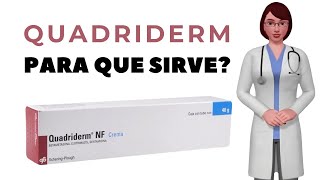 QUADRIDERM que es y para que sirve quadriderm como usar quadriderm nf crema 005 g 1 g 01 g [upl. by Fredek]