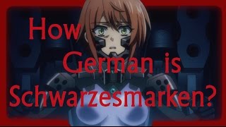 HOW GERMAN IS IT Schwarzesmarken 6 Analysis Muvluv シュヴァルツェスマーケン 12 [upl. by Ranilopa]