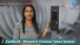 Biometric Canteen Token System CanBio34  Cams Biometrics [upl. by Alliuqaj]