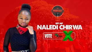 EFF Podcast Episode 27 Fighter Naledi Chirwa speaks on Mlungisi Madonsela Battalions [upl. by Novrej]