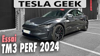 Essai TESLA Model 3 Performance 2024 Highland  la meilleure Model 3 [upl. by Swane635]