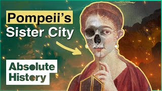 The Gruesome Fate Of Pompeiis Sister City  Herculaneum Uncovered  Absolute History [upl. by Cornie]