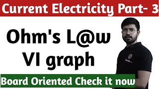 Class 12th physics chapter3 P3 Ohms law  VI Graphs in Ohms law Ohms law in hindi  Abhishek [upl. by Donica]