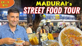 EP  9 BTS Madurai Street Food Tour sweet Paniyaram Adi rasam Murugan idly Tamil Nadu [upl. by Toomin]