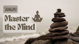 Master Self ControlSadhguru Guide to Controlling Your Mind Emotion amp Body MOTIVATIONAL amp SPIRITUAL [upl. by Pomona]