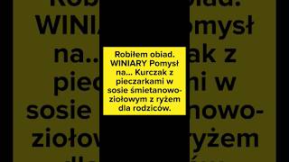 Robiłem obiad Winiary Pomysł na obiad  kurczak z pieczarkami w sosie śmietanowoziołowym z ryżem [upl. by Enomahs]