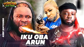 OKU OBA ARUN  A Nigerian Yoruba Movie Starring Ibrahim Yekini Itele  Mide Martins [upl. by Fairman]