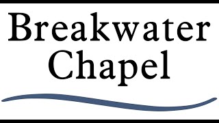 Breakwater Chapel Tour [upl. by Marmawke973]