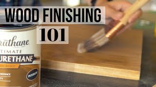 Finishing School 101 The Basics of Finishing Wood [upl. by Samot712]