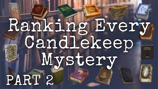 CANDLEKEEP MYSTERIES  RANKING EVERY ADVENTURE  PART 2 Final Ranking [upl. by Annaujat199]