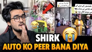 Rickshaw Peer And Dulhan Peer 😳  Open Shirk  Reaction Video [upl. by Sandry]