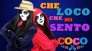 CHE LOCO CHE MI SENTO  COCO  Cover By Luna  UN POCO LOCO ITA  Female Version [upl. by Imis]