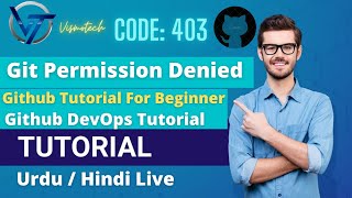 Git Repository Not Found  Permission Denied Error 403 Solved 2020 [upl. by Aisats]