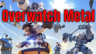 오버워치 메탈버전 Overwatch Metal ver [upl. by Nhepets]