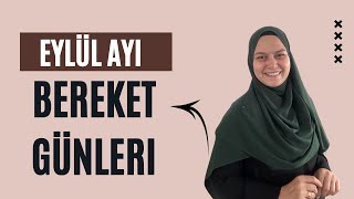 Eylül ayı bereket günleri [upl. by Black60]