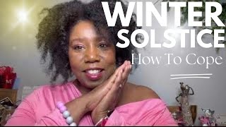 Chosen Ones The Winter Solstice How To Cope  SAD Therapy Lamp 💡🔦🕯️⏳⌛️ [upl. by Sonny]