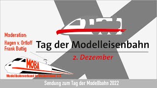 Live Aufzeichnung zum Tag der Modellbahn 2Dezember 2022 [upl. by Chu]