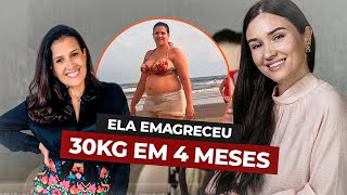 Ela EMAGRECEU 30KG em 4 MESES REAGINDO A DIETA [upl. by Isaacson]