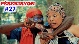 PÈSEKISYON EPIZOD 27 TRAGEDY COMEDY depi wap sevi Bondye ou pap ka pedi batay se kwe nan la priye [upl. by Lowell818]