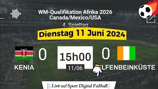 WMQualifikation 2026  Kenia vs Elfenbeinküste live auf Sport Digital Fußball 11062024 um 15 Uhr [upl. by Marvel]