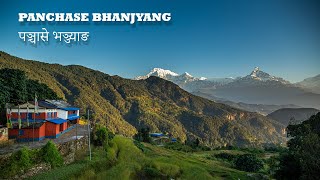 Panchase Bhanjyang  Heaven in Earth [upl. by Golding]