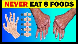 Arthritis Warning NEVER Eat These 8 Foods [upl. by Babara]