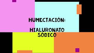 Hialuronato Sódico  Ácido Hialurónico  Humectación [upl. by Zetrauq]