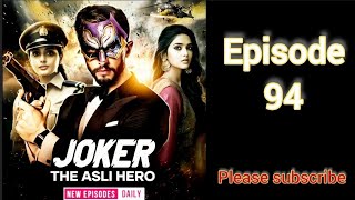 Joker The Asli Hero Pocket fm Episode 94  joker the asli hero episode 94  joker episode 94 [upl. by Zinck]