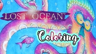 Coloring Book Journey  006 Lost Ocean by Johanna Basford [upl. by Eletnahc]