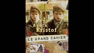 Agota Kristof Le Grand Cahier [upl. by Aliwt]