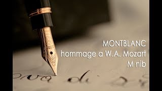 Montblanc Hommage Mozart meisterstuck M nib fountain pen review [upl. by Assennav830]