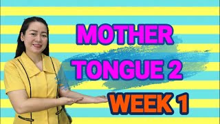 MOTHER TONGUE 2  QUARTER 1 WEEK 1  MELCBASED  PAKIKINIG NG MGA KUWENTO AT PAGBIBIGAY NG KOMENTO [upl. by Manley181]