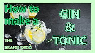 1 MINUTE RECIPE How to MAKE a GIN amp TONIC  Cool Drinks for a Hoy Day  James Bond Drink [upl. by Ilatan]