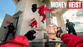 Parkour MONEY HEIST Season 1 l Escape From Police Chase in REAL LIFE Epic Parkour Escape POV Chase [upl. by Nitsua]