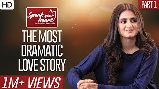 Hira Mani Shares Everything About Her Life  Speak Your Heart With Samina Peerzada  Part I [upl. by Fredkin948]