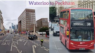 London bus 381 from Waterloo to Peckham [upl. by Blythe771]