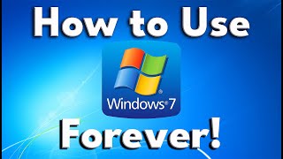 How to Safely Use Microsoft Windows 7 FOREVER [upl. by Llenrap370]